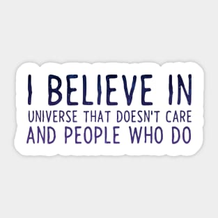 I believe in people Sticker